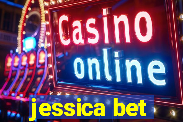 jessica bet